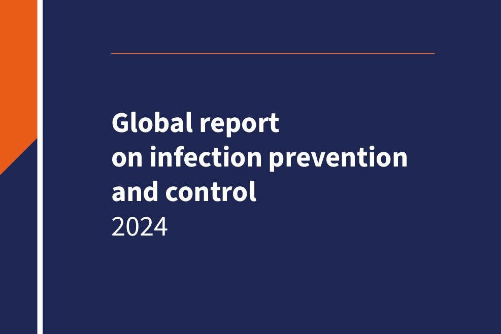 Global report on infection prevention and control 2024