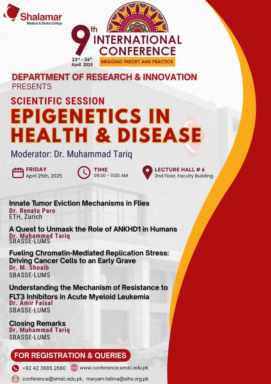 9th International Conference, Shalamar Medical and Dental College