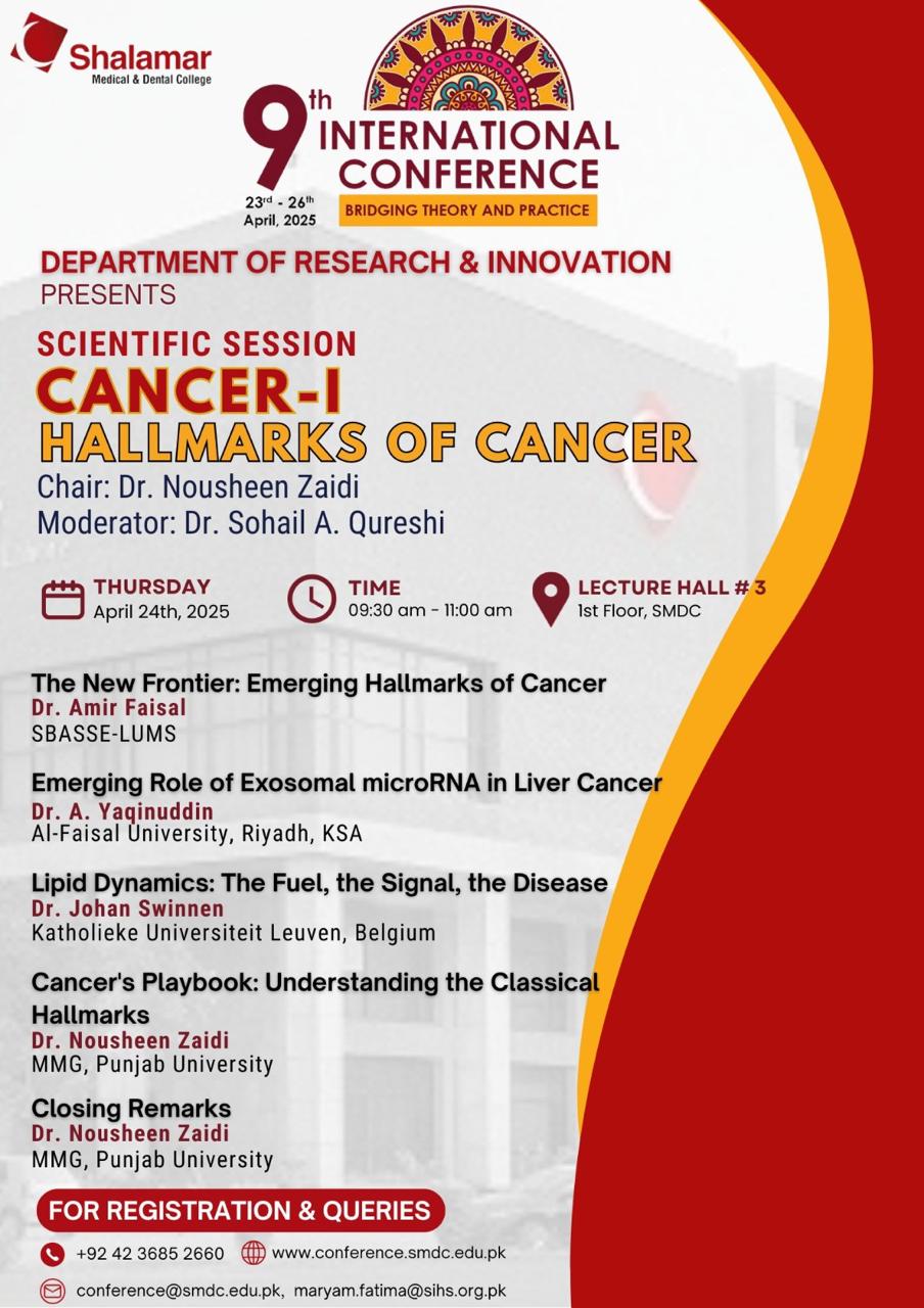 9th International Conference, Shalamar Medical and Dental College