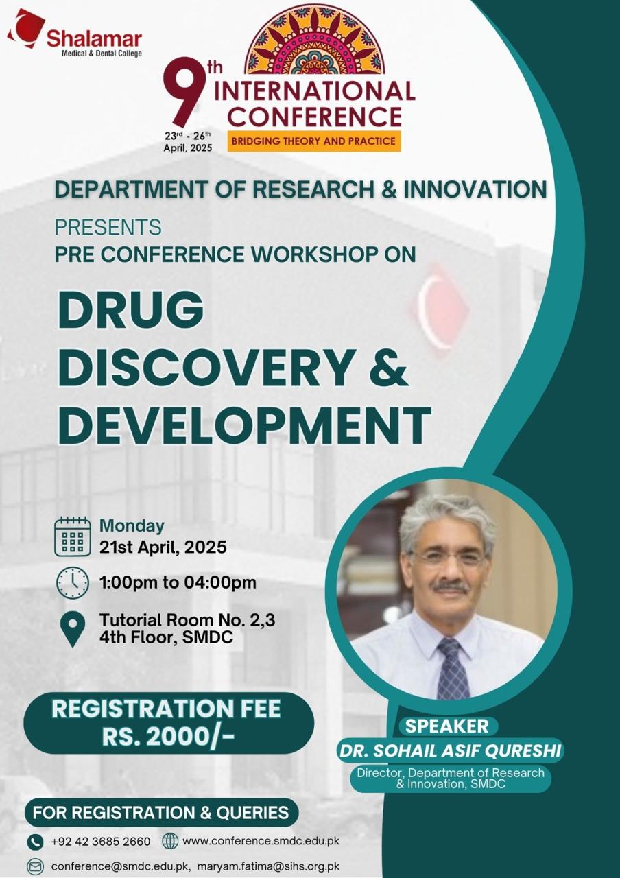 9th International Conference, Shalamar Medical and Dental College